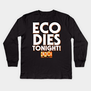 Eco Dies Tonight! - Scheme Factory Kids Long Sleeve T-Shirt